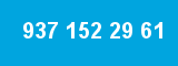 937 152 29 61